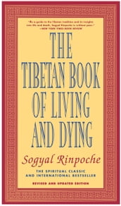 The Tibetan Book of Living and Dying