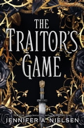 The Traitor s Game (The Traitor s Game, Book One)
