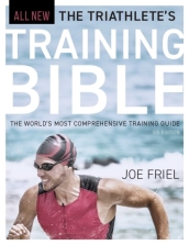 The Triathlete s Training Bible