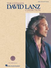 The Ultimate David Lanz Collection (Songbook)