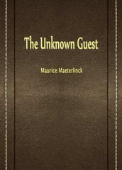 The Unknown Guest