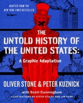 The Untold History of the United States (Graphic Adaptation)