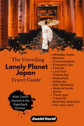 The Unveiling Lonely Planet Japan Travel Guide For Beginners