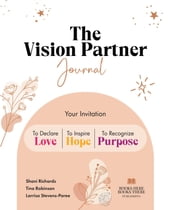 The Vision Partner Journal
