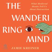 The Wandering Mind