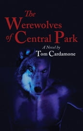 The Werewolves of Central Park