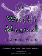 The Witch s Magical Handbook