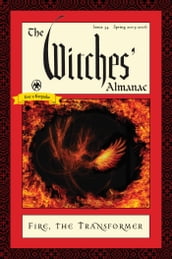 The Witches  Almanac: Issue 34, Spring 2015 to Spring 2016