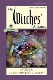 The Witches  Almanac, Standard Edition: Issue 39, Spring 2020 to Spring 2021