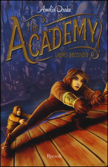 The academy. 2. - Amelia Drake