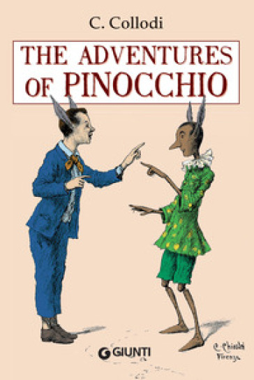 The adventures of Pinocchio - Carlo Collodi