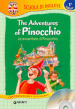 The adventures of Pinocchio-Le avventure di Pinocchio. Con CD Audio