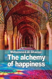 The alchemy of happiness