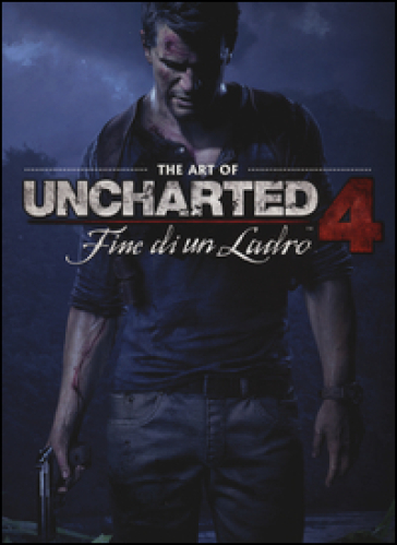 The art of uncharted 4. Fine di un ladro - Evan Shamoon