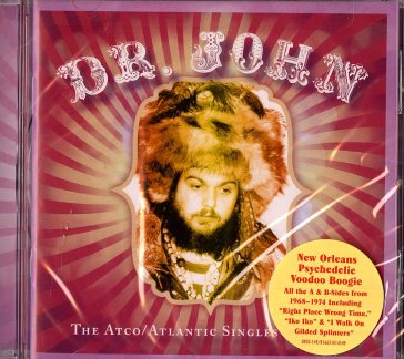 The atco atlantic singles 1968 1974 - Dr. John