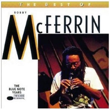 The best of - Bobby McFerrin