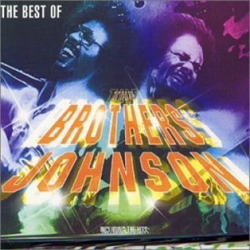 The best of - The Brothers Johnson