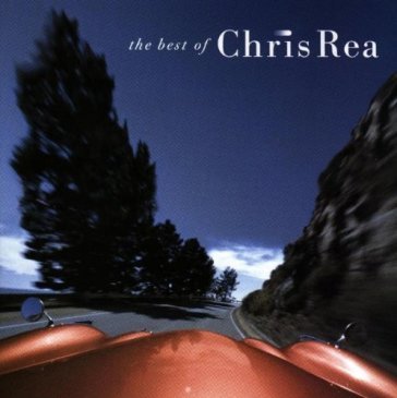 The best of chris rea - Chris Rea