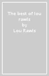 The best of lou rawls