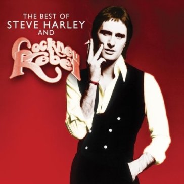 The best of steve harley & cockney r. - STEVE & COCKN HARLEY