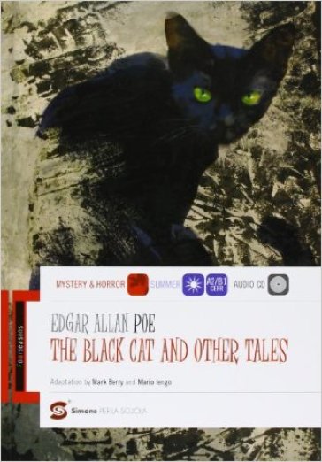 The black cat and other tales. Con CD Audio - Edgar Allan Poe