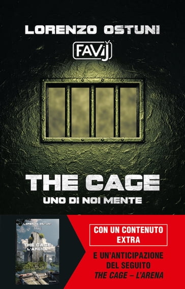 The cage - Lorenzo - Favij Ostuni