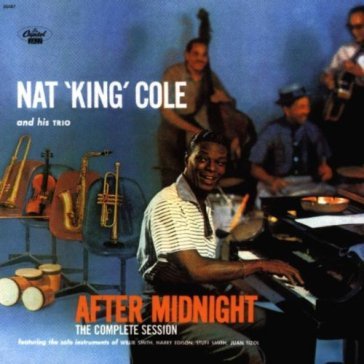 The complete after midnight sessions - Nat King Cole
