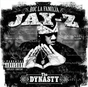 The dynasty roc la familia - Jay Z