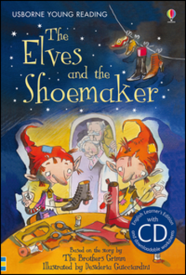 The elves and the shoemaker - Katie Daynes