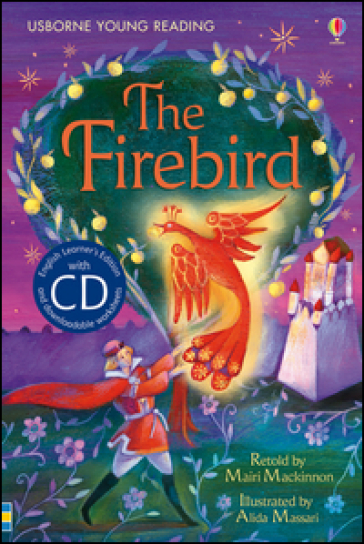 The firebird. Con CD Audio - Mairi Mackinnon
