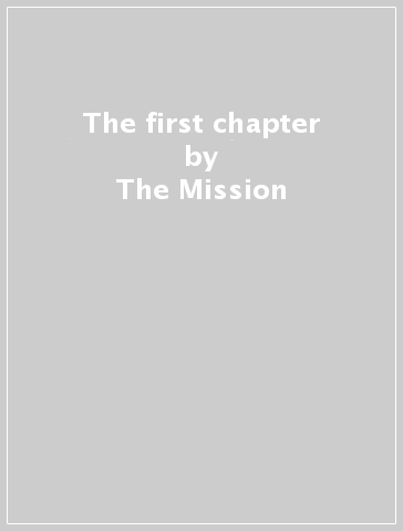 The first chapter - The Mission
