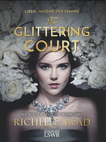 The glittering court (ed. italiana) - Richelle Mead