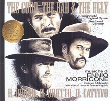 The good the bad & the ugli il buono il - Ennio Morricone