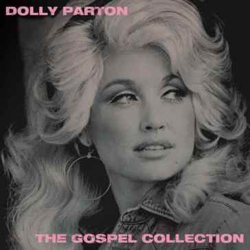The gospel collection - Dolly Parton