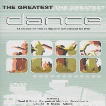 The greatest dance dvd - AA.VV. Artisti Vari