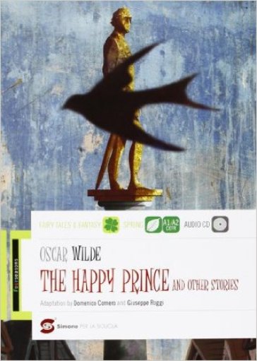 The happy prince and other stories. Con CD Audio. Con espansione online - Oscar Wilde