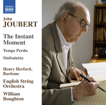 The instant moment, temps perdu, sinfoni - John Joubert