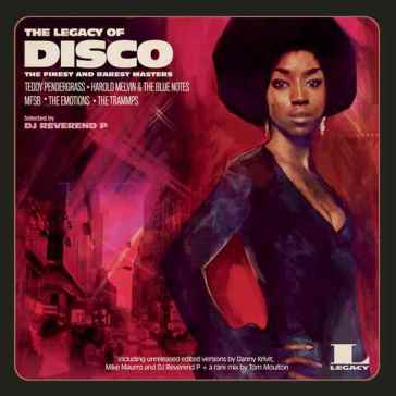 The legacy of disco - AA.VV. Artisti Vari