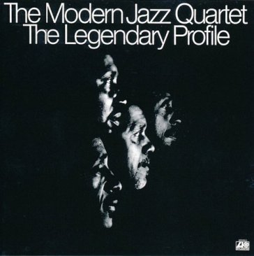 The legendary profile - The Modern Jazz Quartet