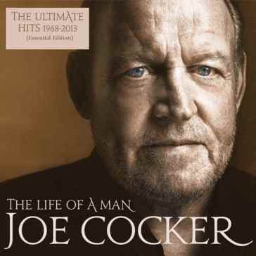 The life of a man the ultimate hits 1968 - Joe Cocker