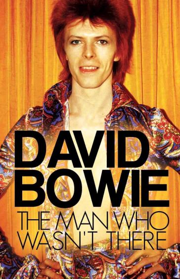 The man who wasn't there - David Bowie