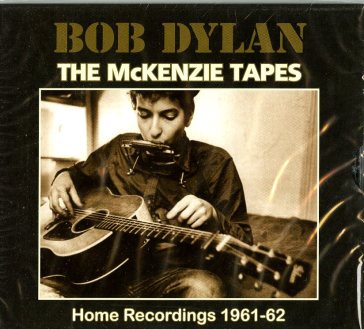 The mckenzie tapes - Bob Dylan