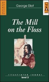 The mill on the floss