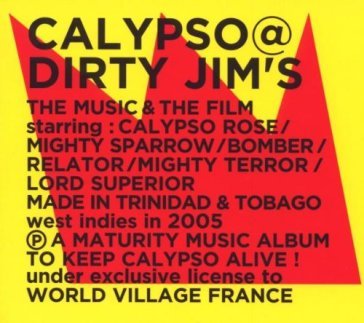 The music & the film - Calypso@ Dirty Jim