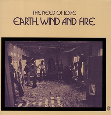 The need of love - Earth Wind & Fire