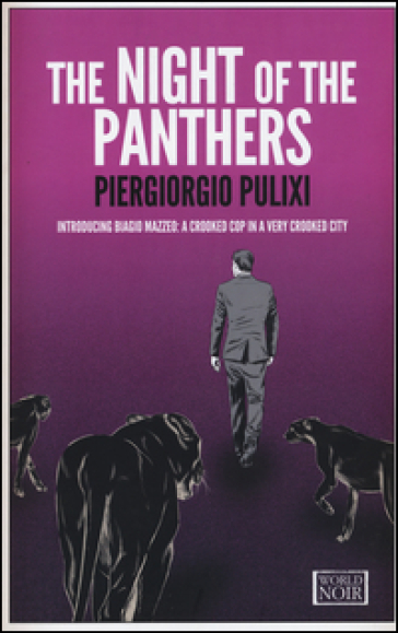 The night of the panthers - Piergiorgio Pulixi