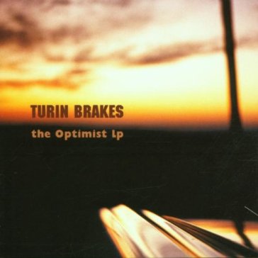 The optimist - Turin Brakes