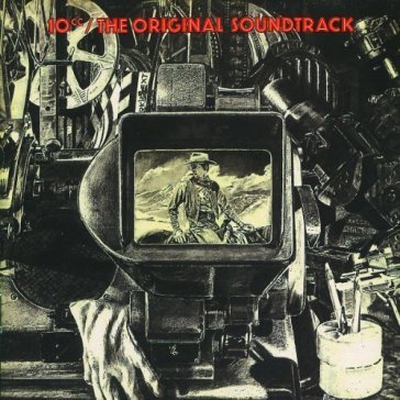 The original soundtrack - 10 Cc