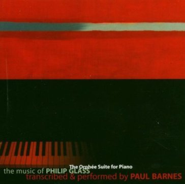 The orphee suite for piano - Philip Glass