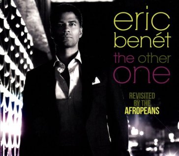 The other one - ERIC BENET